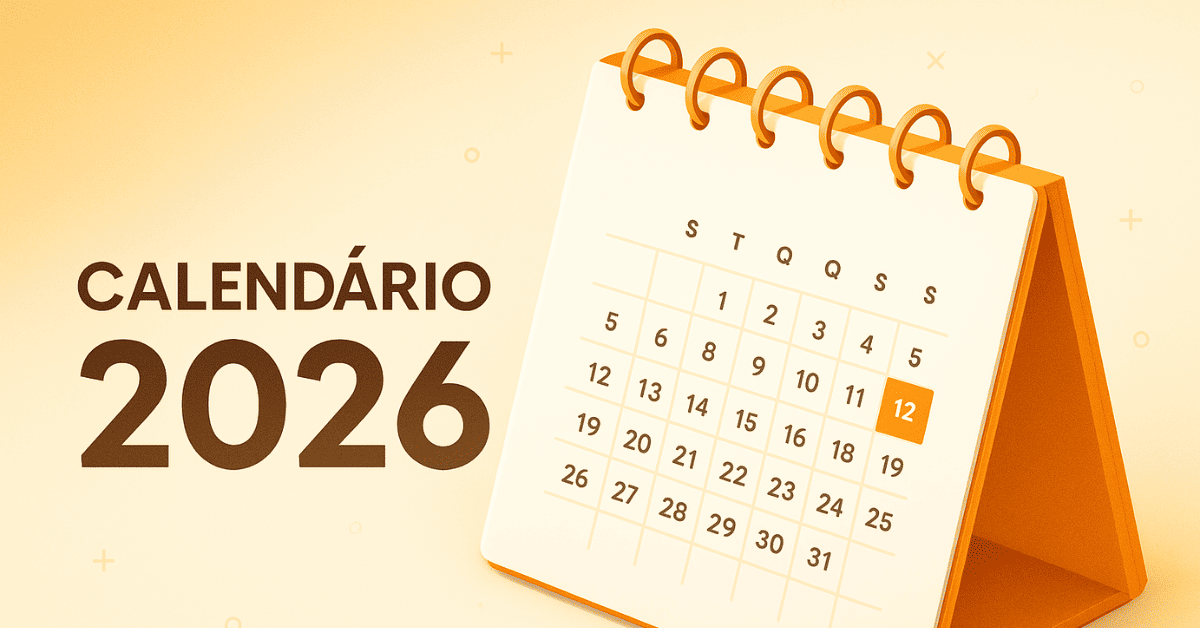 Calendário 2026: Veja o Ano Completo Mês a Mês